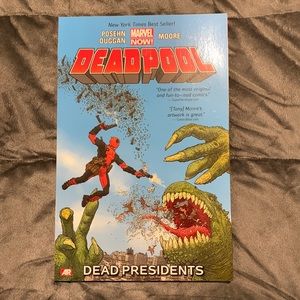 Deadpool (2013) Vol. 1 Dead Presidents